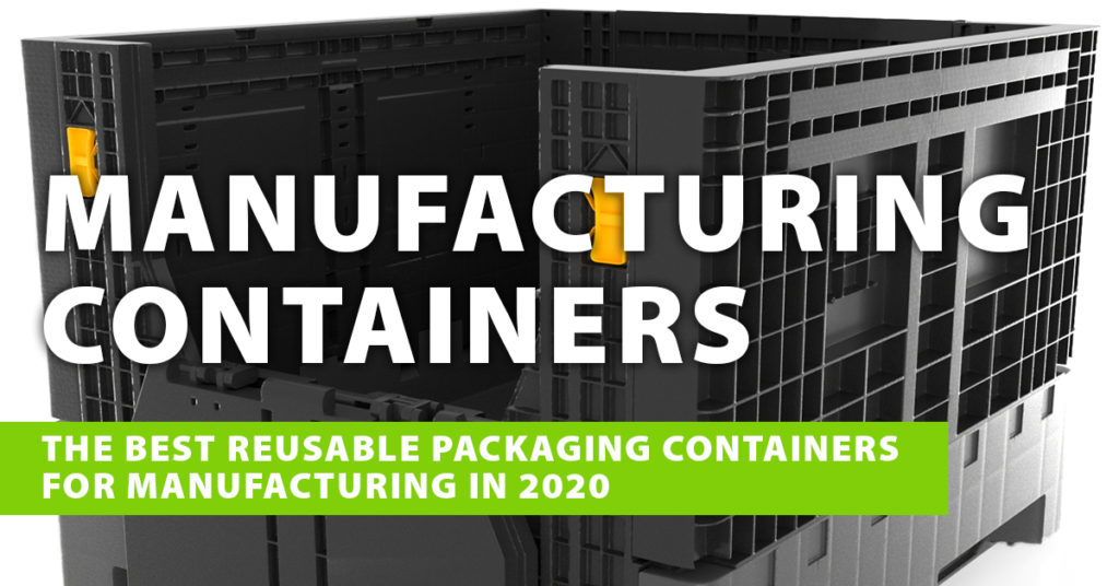 Best Manufacturing Containers for 2020
